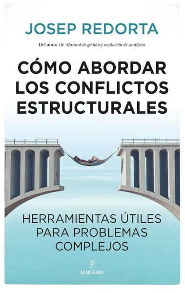 Produktbild: C&oacute;mo abordar los conflictos estructurales