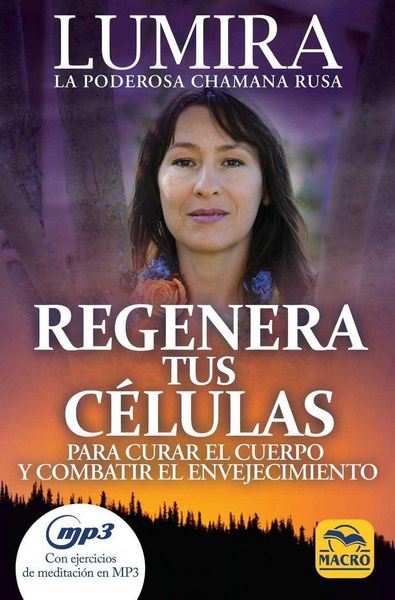 Produktbild: Regenera tus c&eacute;lulas : para curar el cuerpo y combatir el envejecimiento