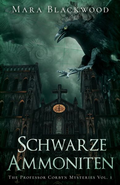 Produktbild: Schwarze Ammoniten (The Professor Corbyn Mysteries Vol. 1)