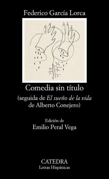 Produktbild: Comedia sin t&iacute;tulo : seguida de "El sue&ntilde;o de la vida"
