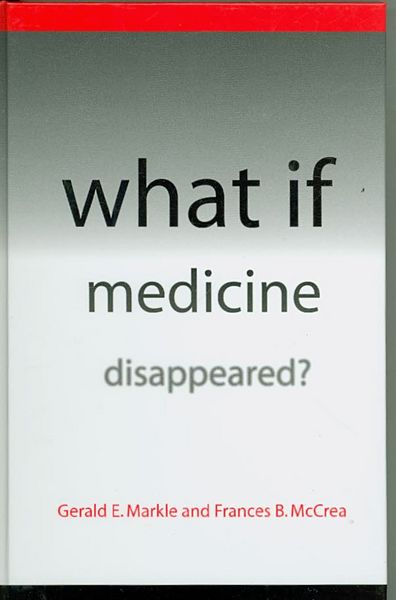 Produktbild: What If Medicine Disappeared?