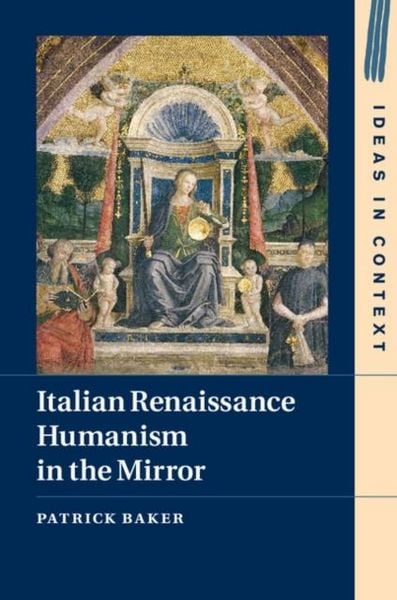 Produktbild: Italian Renaissance Humanism in the Mirror