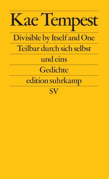 Divisible by Itself and One / Teilbar durch sich selbst und eins, Taschenbuch von Kae Tempest, Suhrkamp, 978-3-518-12809-1