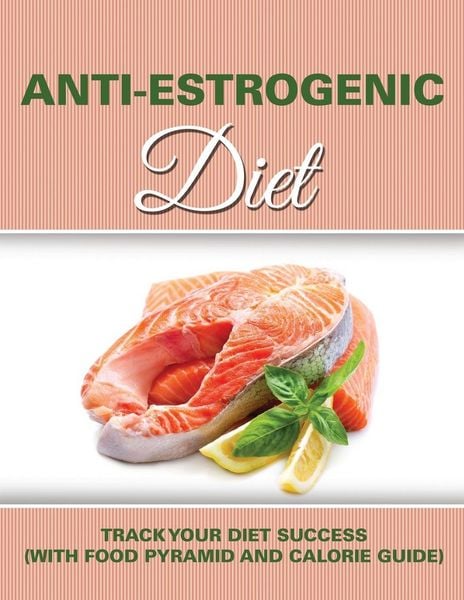 Produktbild: Anti Estrogenic Diet