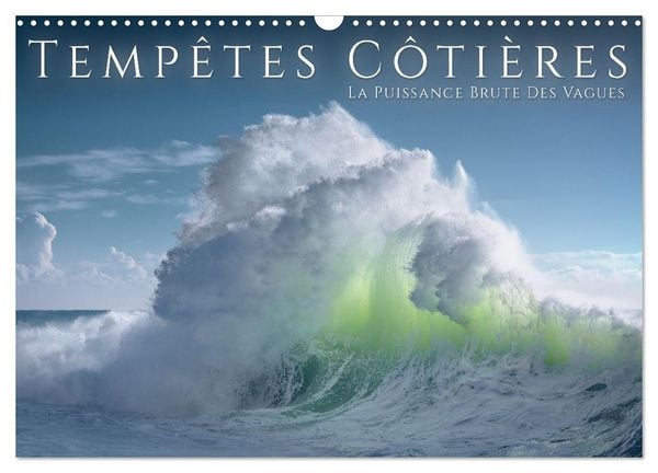 Produktbild: Temp&ecirc;tes c&ocirc;ti&egrave;res - La puissance brute des vagues (Calendrier mural 2026 DIN A3 vertical), CALVENDO calendrier mensuel