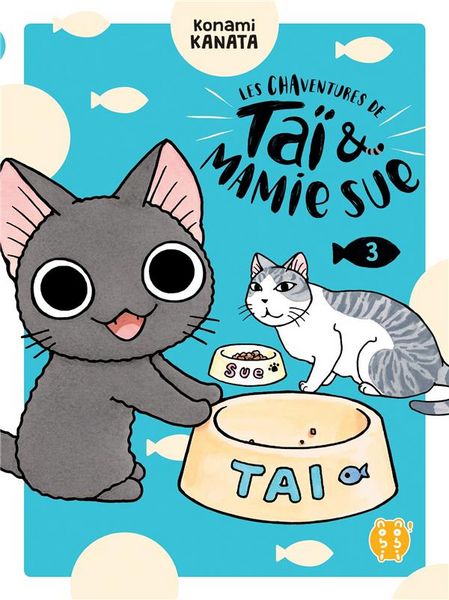 Produktbild: Les chaventures de Ta&iuml; & Mamie Sue. Tome 3