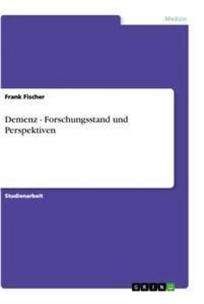 Produktbild: Demenz - Forschungsstand und Perspektiven