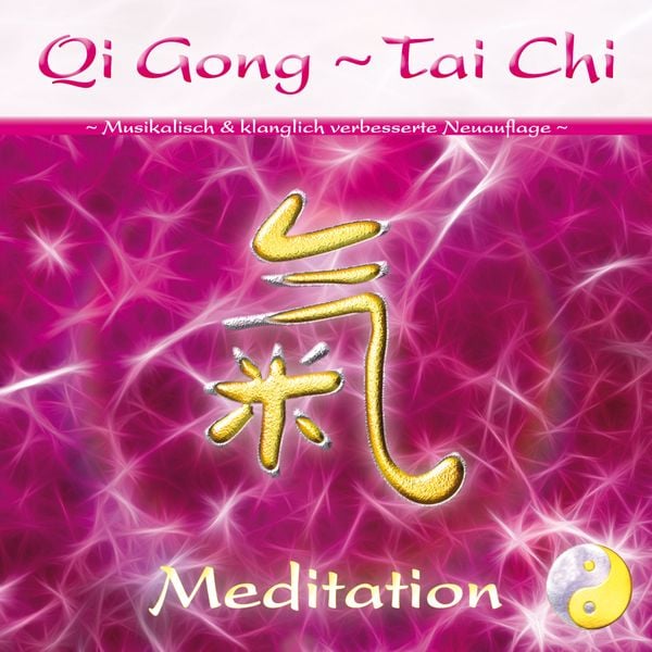 Qi Gong - Tai Chi - Meditation - Sayama, CD, 9783954471096