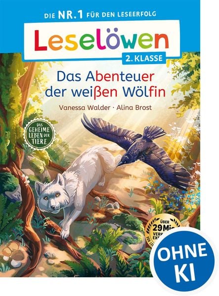 Produktbild: Lesel&ouml;wen 2. Klasse - Das geheime Leben der Tiere - Das Abenteuer der wei&szlig;en W&ouml;lfin