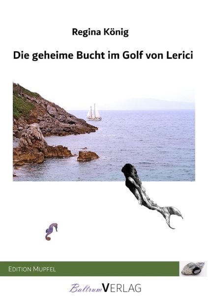 Produktbild: Die geheime Bucht im Golf von Lerici