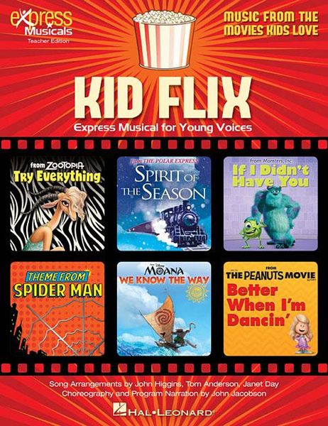 Produktbild: Kid Flix - Music from the Movies Kids Love Express Musical for Young Voices with Classroom Digital Lessons Choreography and Audio Tracks Student Songbook Edition Performance Kit