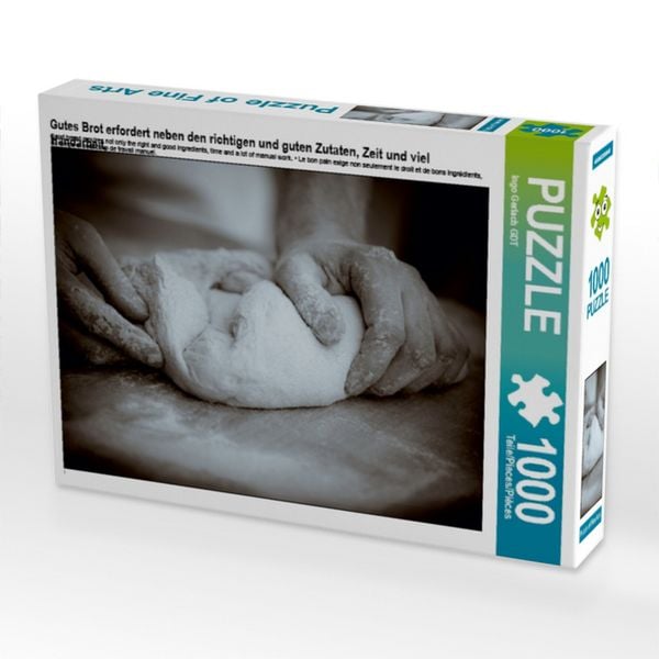 CALVENDO Puzzle Gutes Brot erfordert neben den richtigen und guten Zutaten, Zeit und viel Handarbeit. | 1000 Teile Lege-Größe 64x48cm Foto-Puzzle für