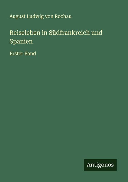 Produktbild: Reiseleben in S&uuml;dfrankreich und Spanien