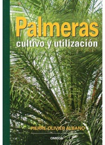 Produktbild: Palmeras : cultivo y utilizaci&oacute;n