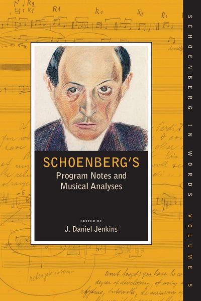 Produktbild: Schoenberg's Program Notes and Musical Analyses
