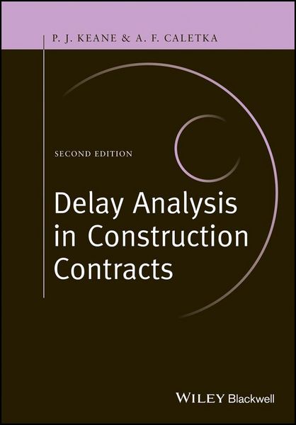 Produktbild: Delay Analysis in Construction Contracts