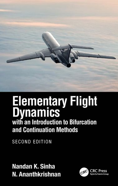 Produktbild: Elementary Flight Dynamics with an Introduction to Bifurcation and Continuation Methods