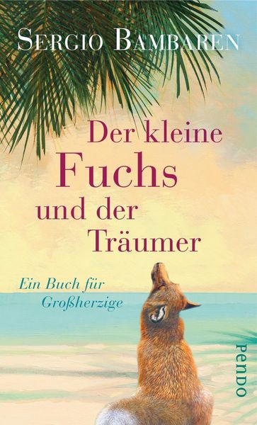 Produktbild: Der kleine Fuchs und der Tr&auml;umer