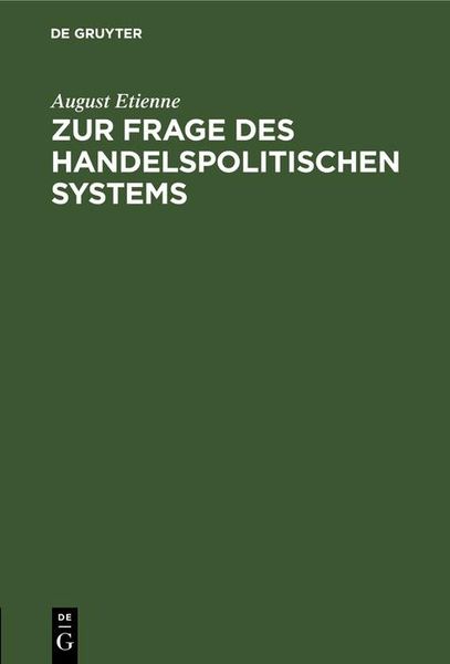 Produktbild: Zur Frage des handelspolitischen Systems