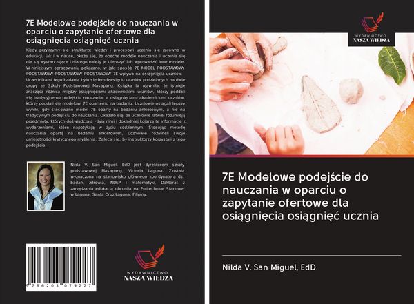 Produktbild: 7E Modelowe podej&iquest;cie do nauczania w oparciu o zapytanie ofertowe dla osi&iquest;gni&iquest;cia osi&iquest;gni&iquest;&iquest; ucznia