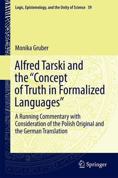 Produktbild: Alfred Tarski and the "Concept of Truth in Formalized Languages"