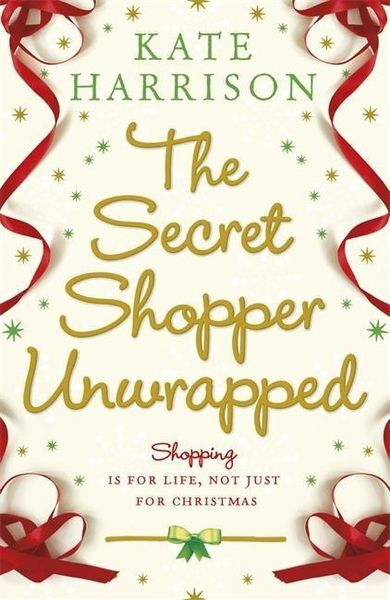 Produktbild: Harrison, K: The Secret Shopper Unwrapped