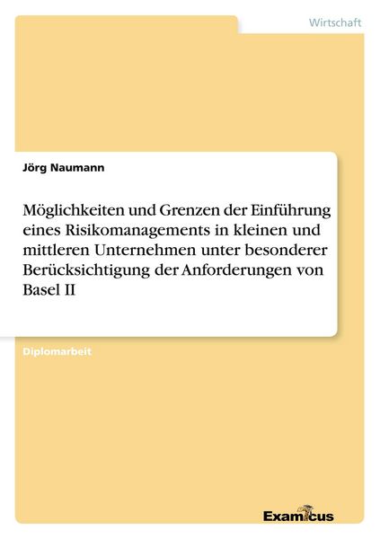 Produktbild: M&ouml;glichkeiten und Grenzen der Einf&uuml;hrung eines Risikomanagements in kleinen und