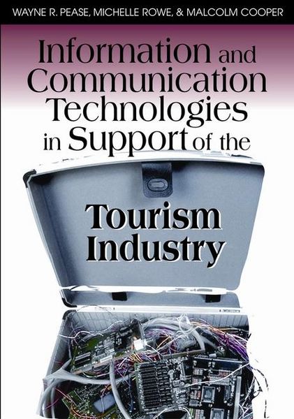 Produktbild: Information and Communication Technologies in Support of the Tourism Industry