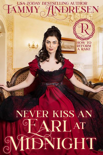 Produktbild: Never Kiss an Earl at Midnight (How to Reform a Rake, #4)