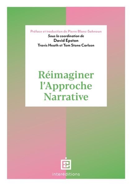 Produktbild: R&eacute;imaginer la th&eacute;rapie narrative