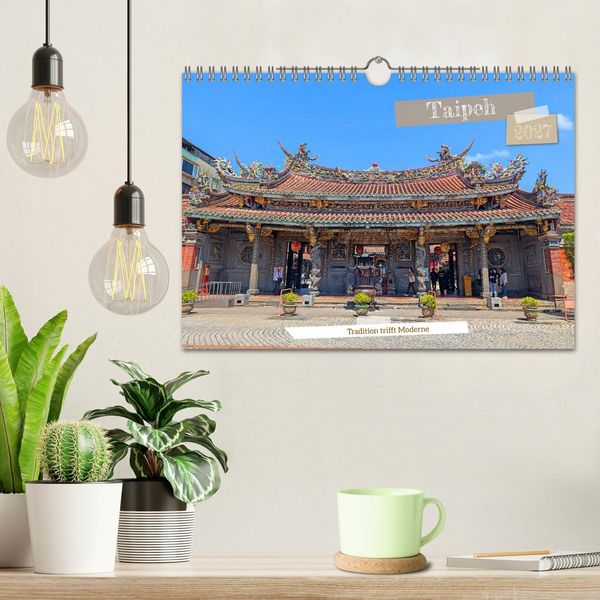 Produktbild: Taipeh &ndash; Tradition trifft Moderne (Wandkalender 2027 DIN A4 quer), CALVENDO Monatskalender