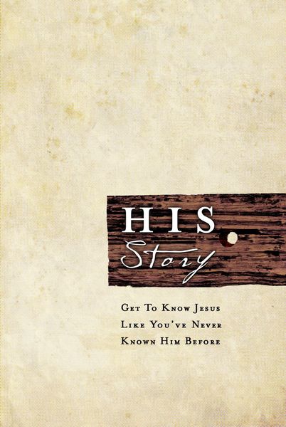 Produktbild: HIS Story: Get to Know Jesus Like You've Never Known Him Before