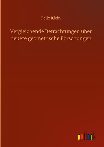 Produktbild: Vergleichende Betrachtungen &uuml;ber neuere geometrische Forschungen
