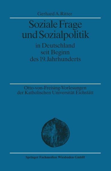 Produktbild: Soziale Frage und Sozialpolitik in Deutschland seit Beginn des 19. Jahrhunderts
