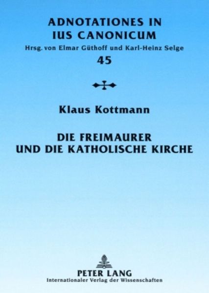 Produktbild: Die Freimaurer und die katholische Kirche
