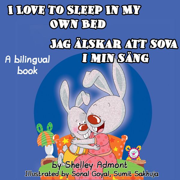 Produktbild: I Love to Sleep in My Own Bed Jag &auml;lskar att sova i min s&auml;ng