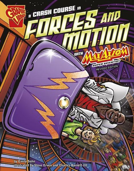 Produktbild: A Crash Course in Forces and Motion with Max Axiom, Super Scientist