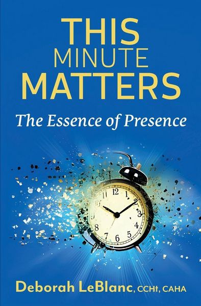 Produktbild: This Minute Matters--The Essence of Presence