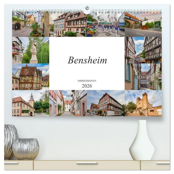 Produktbild: Bensheim Impressionen (hochwertiger Premium Wandkalender 2026 DIN A2 quer), Kunstdruck in Hochglanz