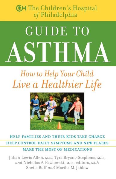 Produktbild: The Children's Hospital of Philadelphia Guide to Asthma