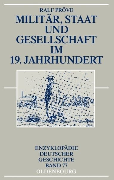 Produktbild: Milit&auml;r, Staat und Gesellschaft im 19. Jahrhundert