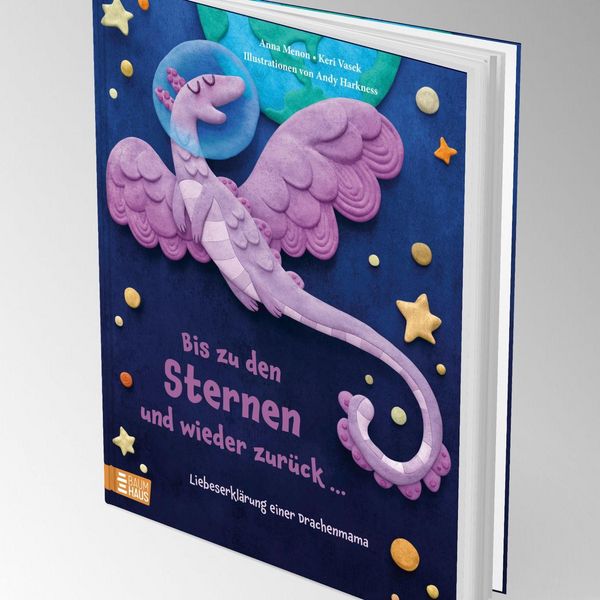 Produktbild: Bis zu den Sternen und wieder zur&uuml;ck ... - Liebeserkl&auml;rung einer Drachenmama