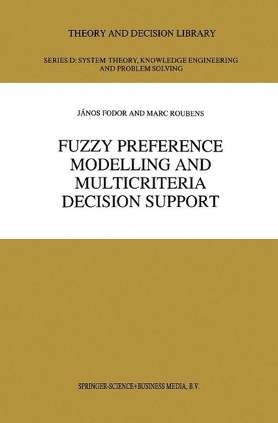 Produktbild: Fuzzy Preference Modelling and Multicriteria Decision Support