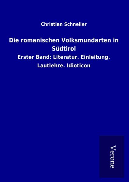 Produktbild: Die romanischen Volksmundarten in S&uuml;dtirol
