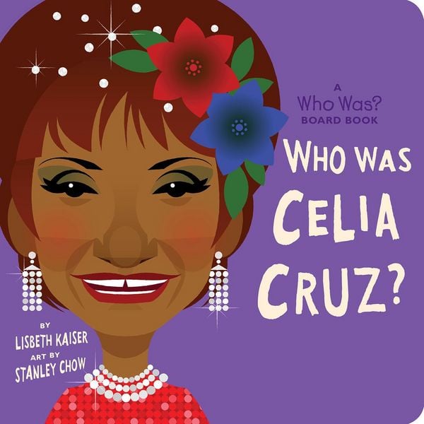 Produktbild: Who Was Celia Cruz?: A Who Was? Board Book