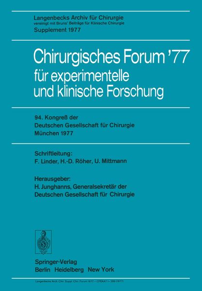 Chirurgisches Forum ’77 für experimentelle und klinische Forschung, Taschenbuch von , Springer Berlin, 9783540081760