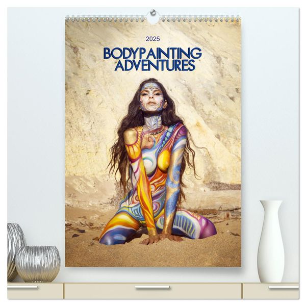 Bodypainting Adventures - Farbe auf nackter Haut (hochwertiger Premium Wandkalender 2025 DIN A2 hoch), Kunstdruck in Hoc