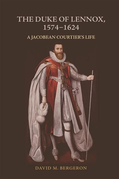 Produktbild: Duke of Lennox, 1574-1624