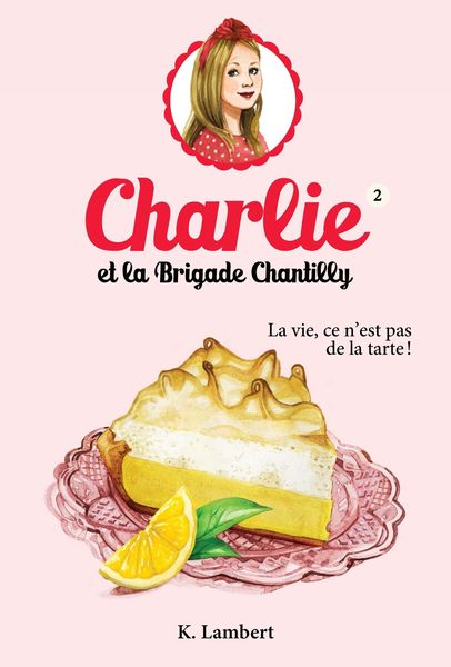 Produktbild: Charlie et la brigade Chantilly 2