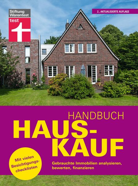 Produktbild: Handbuch Hauskauf: Verm&ouml;gensanalyse - Bausteine der Finanzierung - Kaufvertrag und wichtige Dokumente